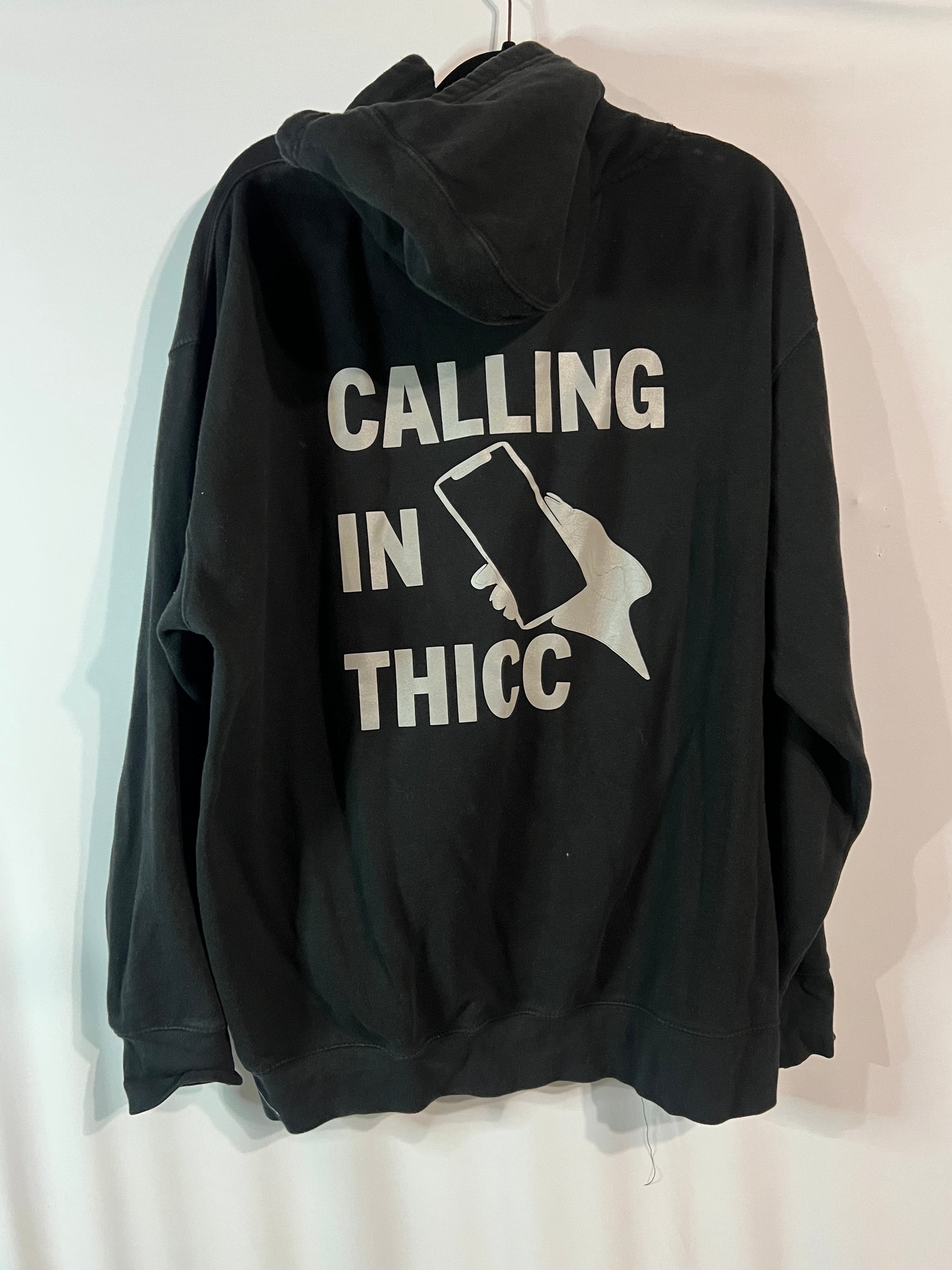 Calling In Thicc Hoodie
