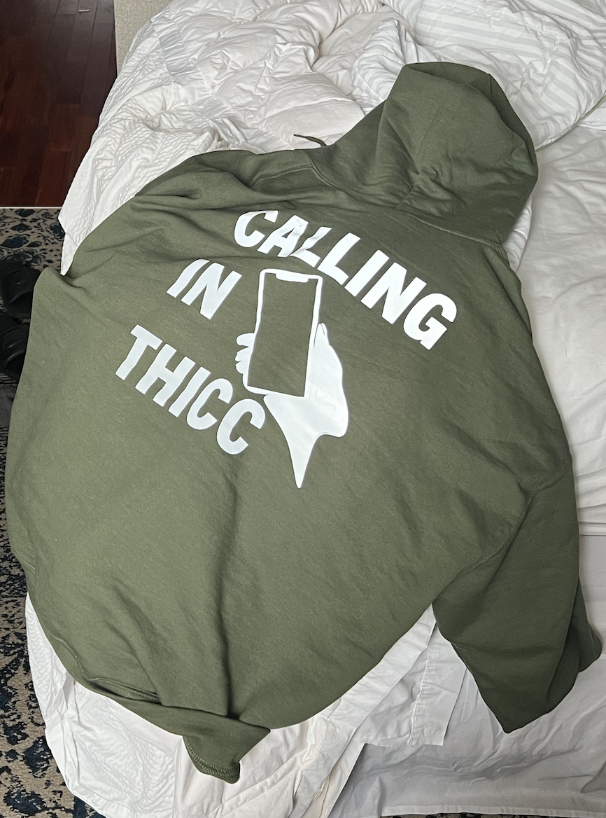 Calling In Thicc Hoodie